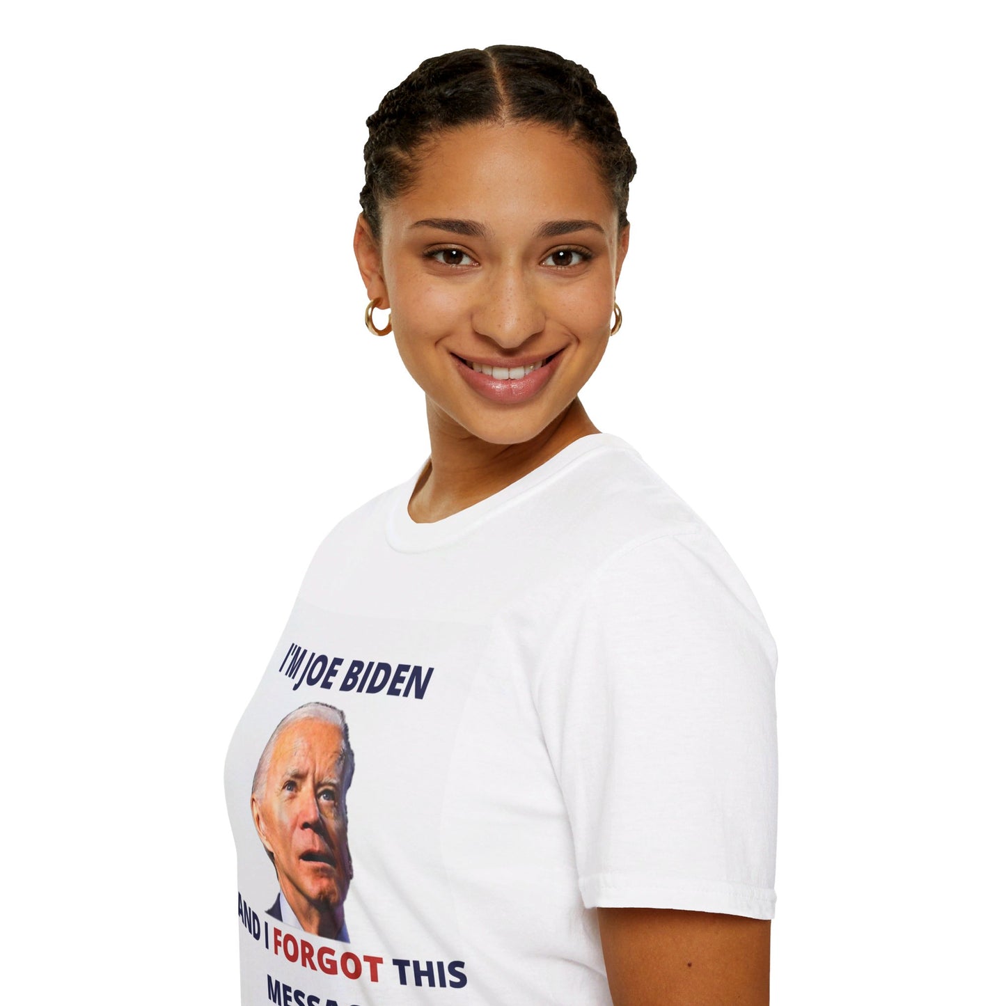 Biden I Forgot This Message Unisex T-Shirt