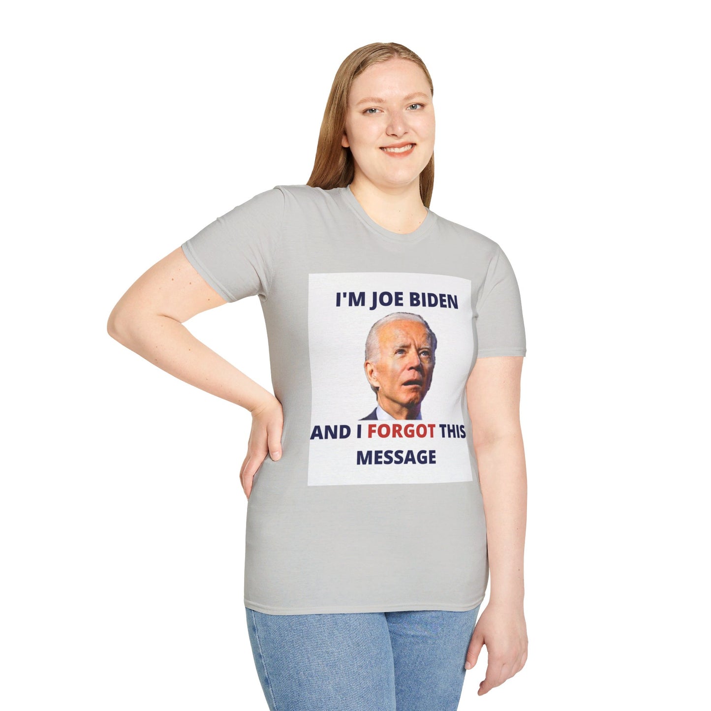 Biden I Forgot This Message Unisex T-Shirt