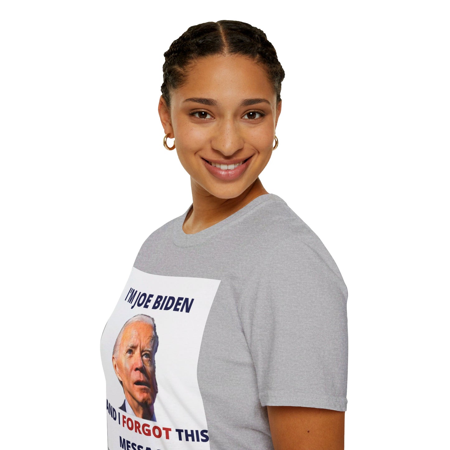 Biden I Forgot This Message Unisex T-Shirt