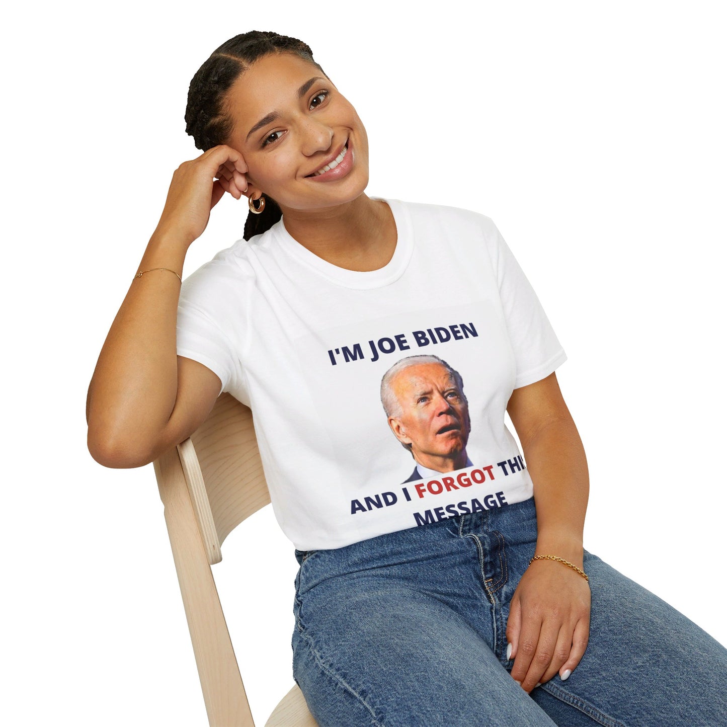 Biden I Forgot This Message Unisex T-Shirt