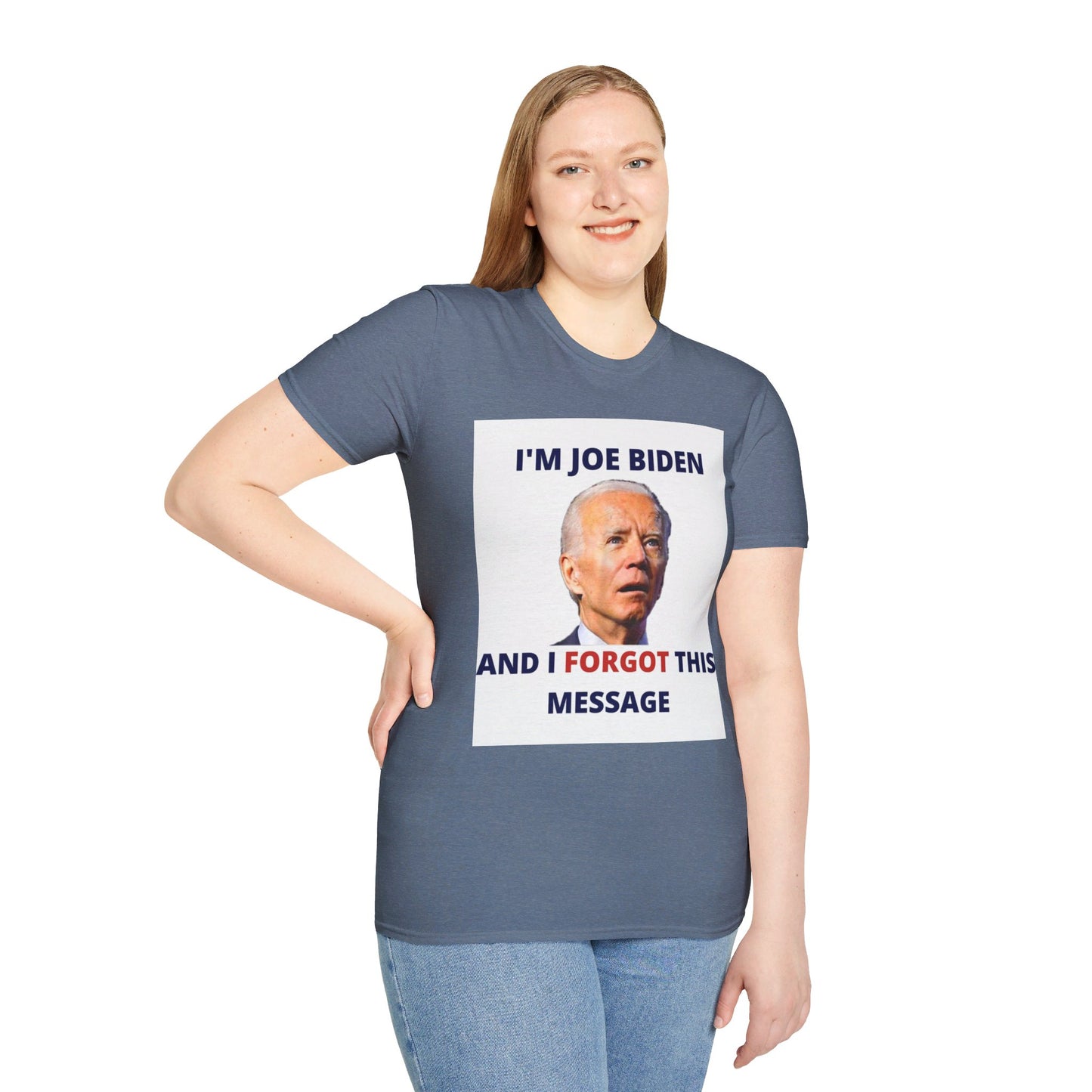 Biden I Forgot This Message Unisex T-Shirt