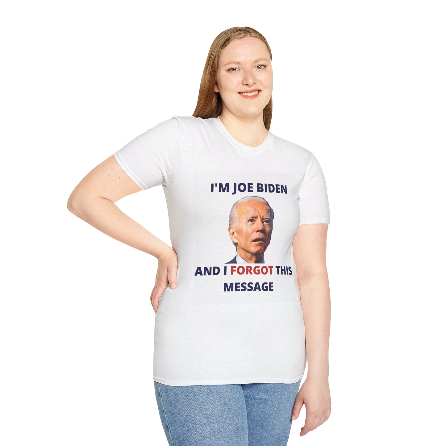 Biden I Forgot This Message Unisex T-Shirt