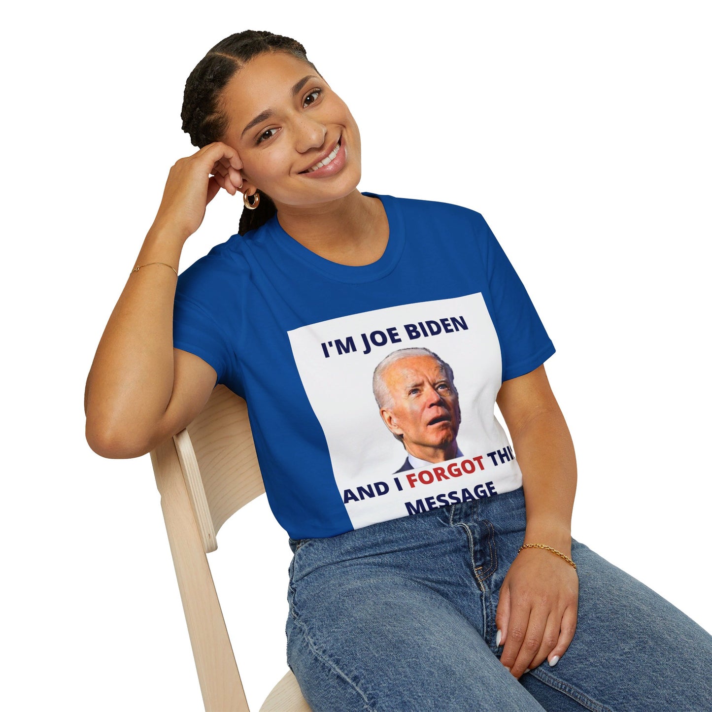 Biden I Forgot This Message Unisex T-Shirt